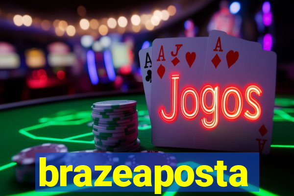 brazeaposta