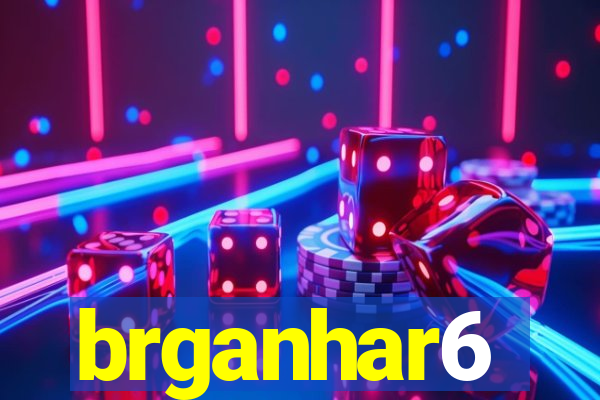 brganhar6