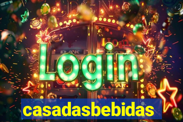 casadasbebidas