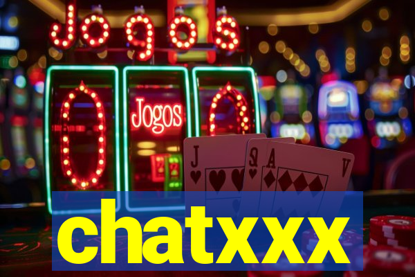 chatxxx