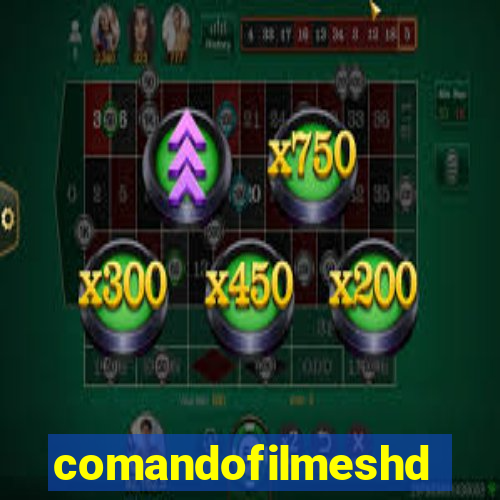 comandofilmeshd