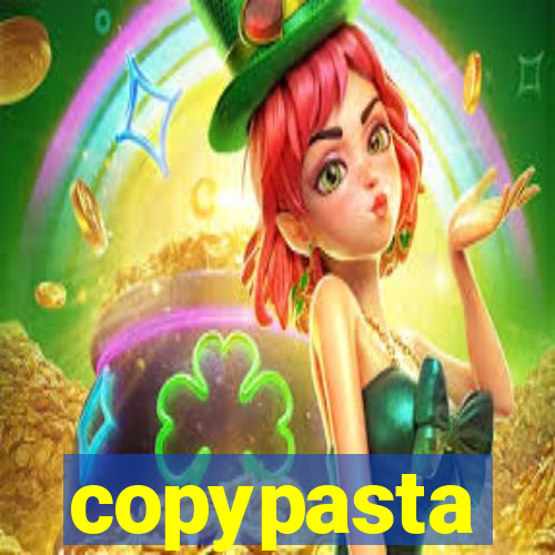 copypasta
