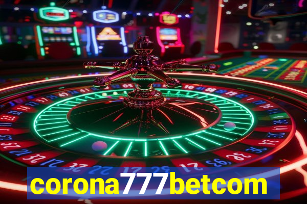 corona777betcom
