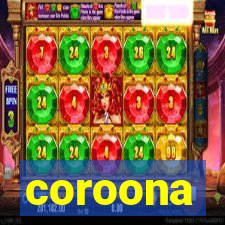 coroona
