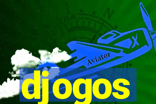 djogos