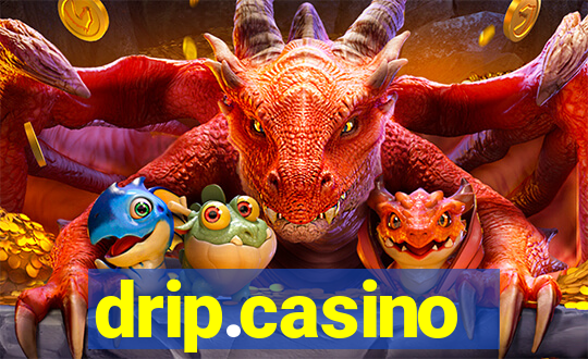 drip.casino