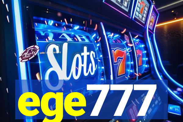 ege777