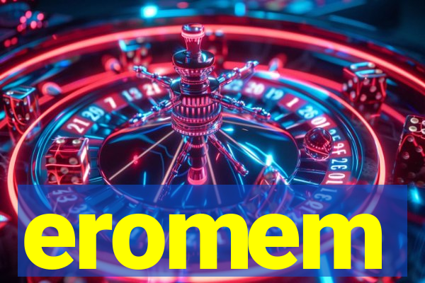 eromem