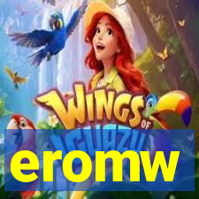eromw