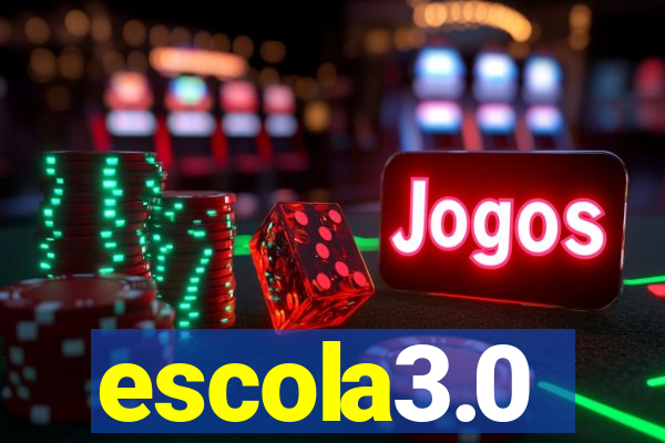 escola3.0
