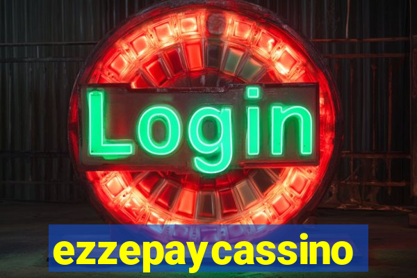 ezzepaycassino