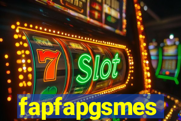 fapfapgsmes