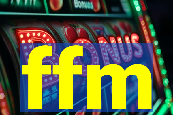 ffm