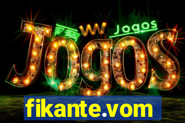 fikante.vom