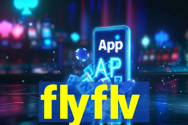 flyflv