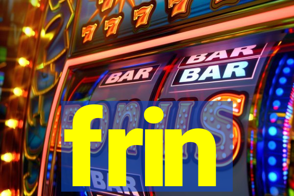 frin