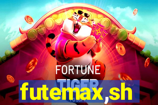 futemax,sh