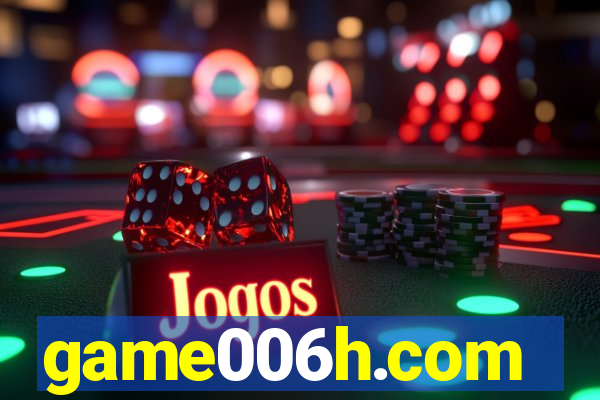 game006h.com