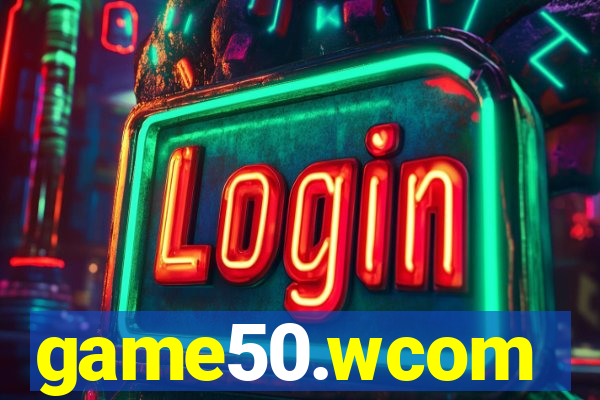 game50.wcom