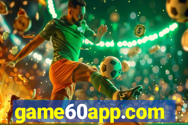 game60app.com