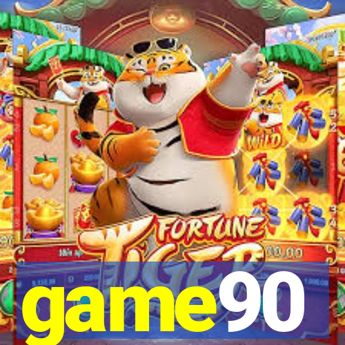 game90