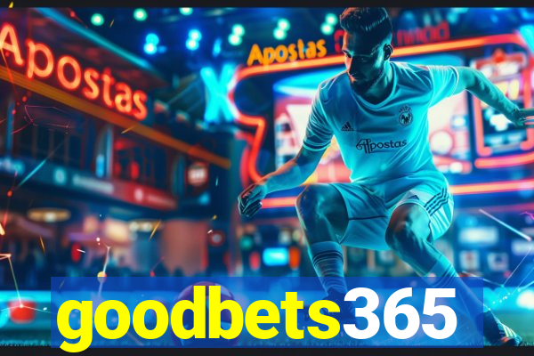 goodbets365