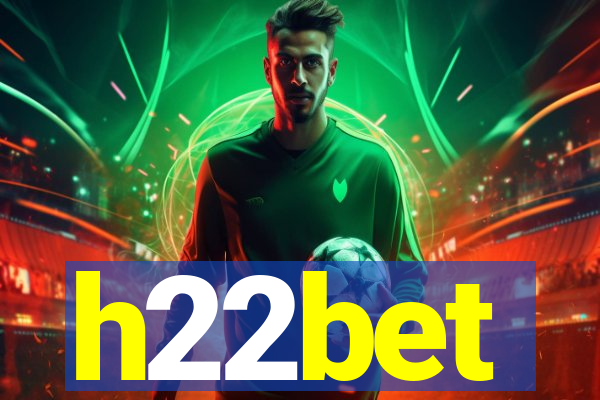h22bet