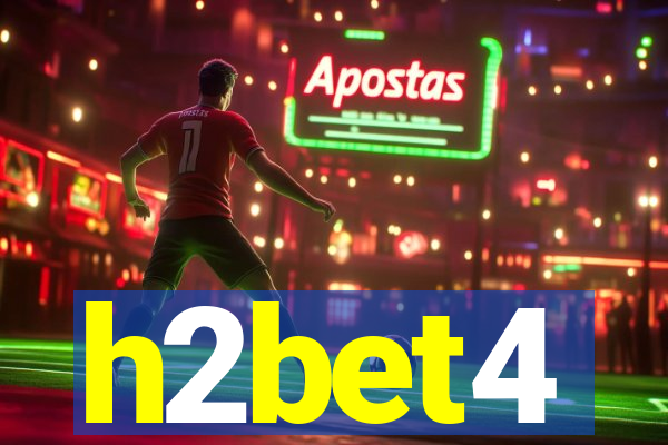 h2bet4