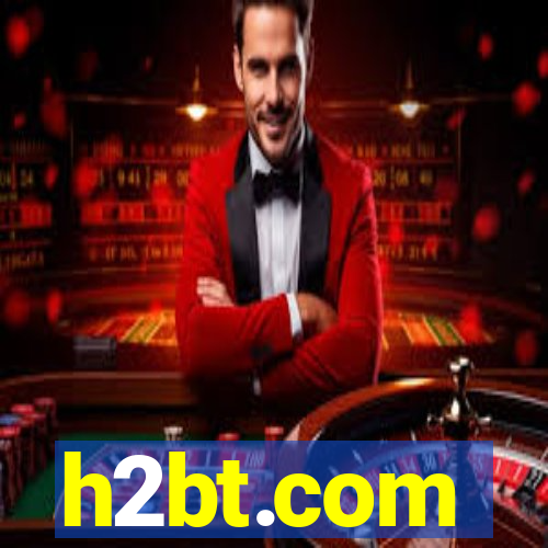h2bt.com
