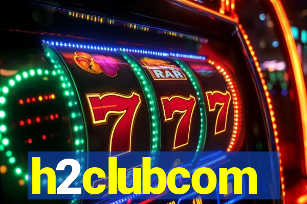 h2clubcom