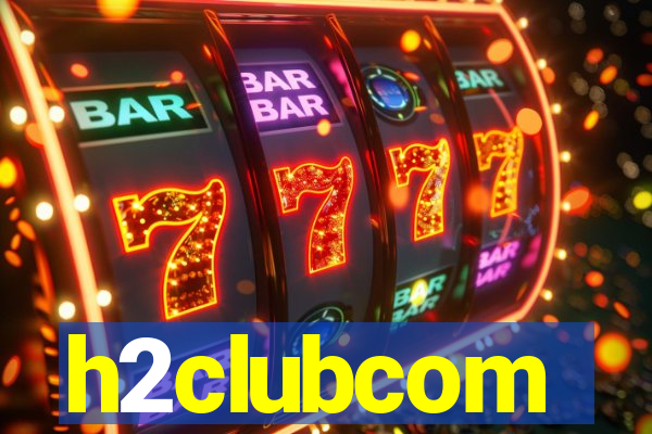 h2clubcom