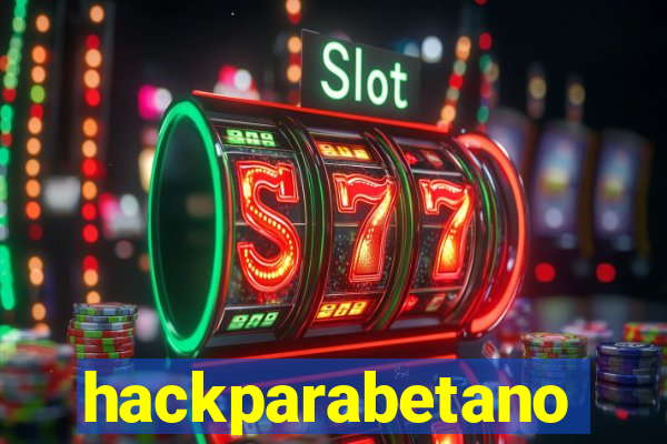 hackparabetano