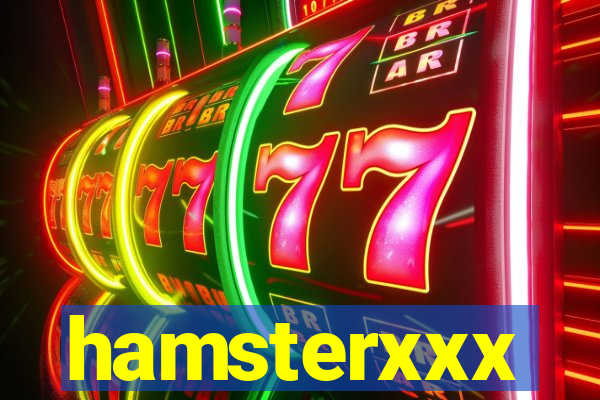 hamsterxxx