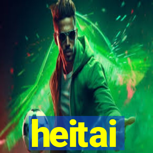 heitai