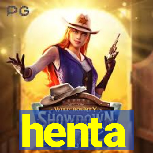 henta