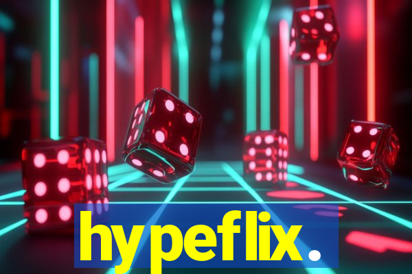 hypeflix.