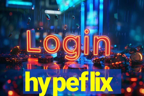 hypeflix