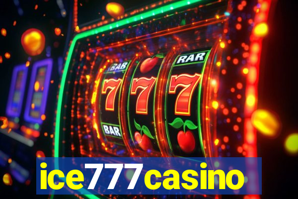 ice777casino