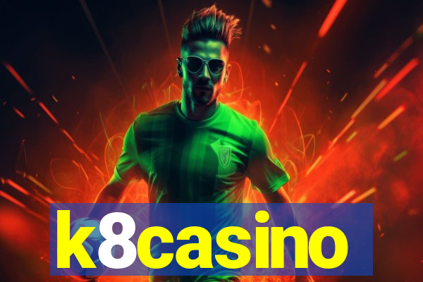 k8casino