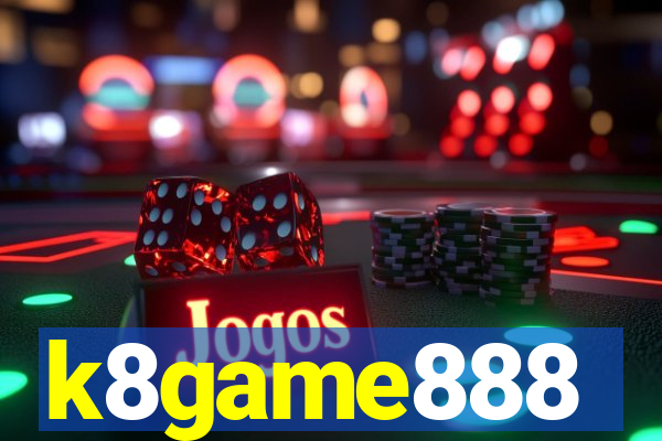k8game888