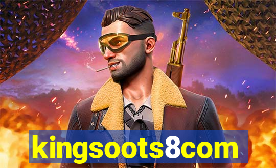 kingsoots8com