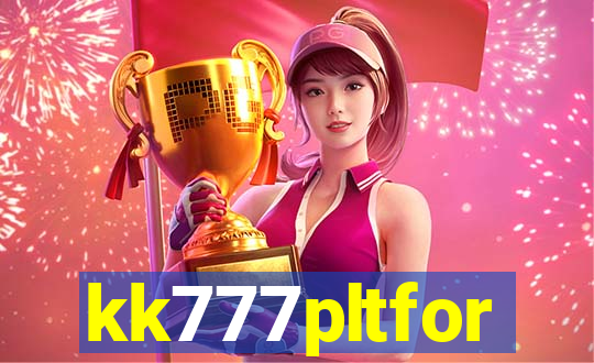 kk777pltfor