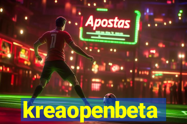 kreaopenbeta