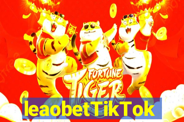 leaobetTikTok