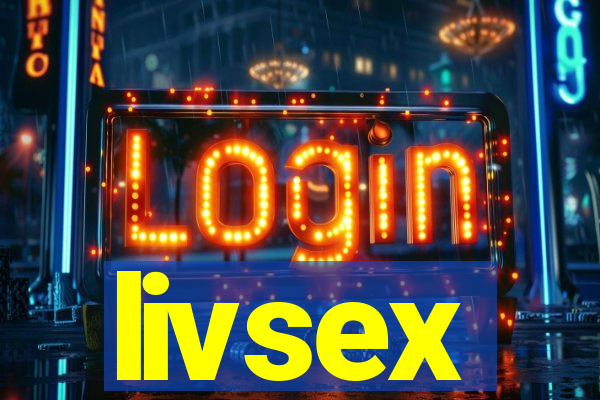 livsex