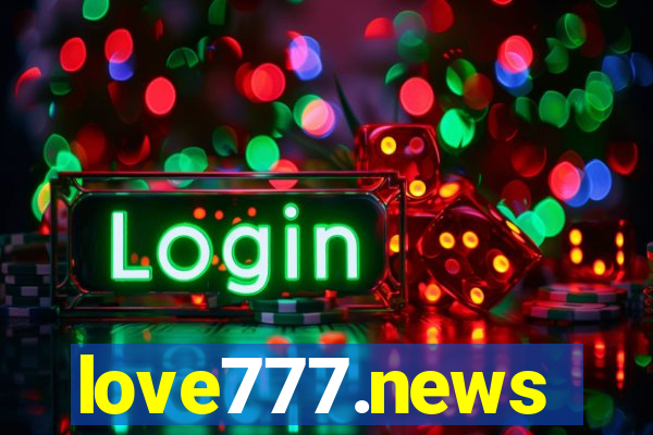 love777.news