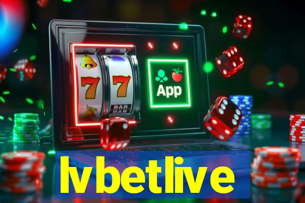 lvbetlive