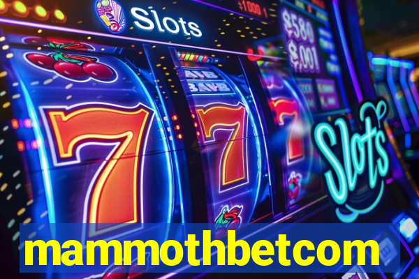 mammothbetcom