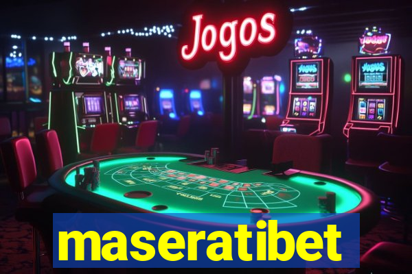 maseratibet
