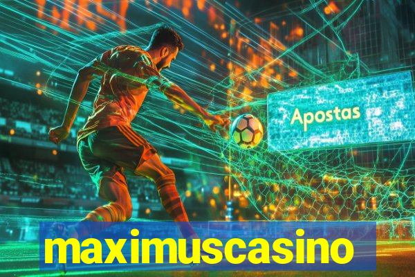 maximuscasino